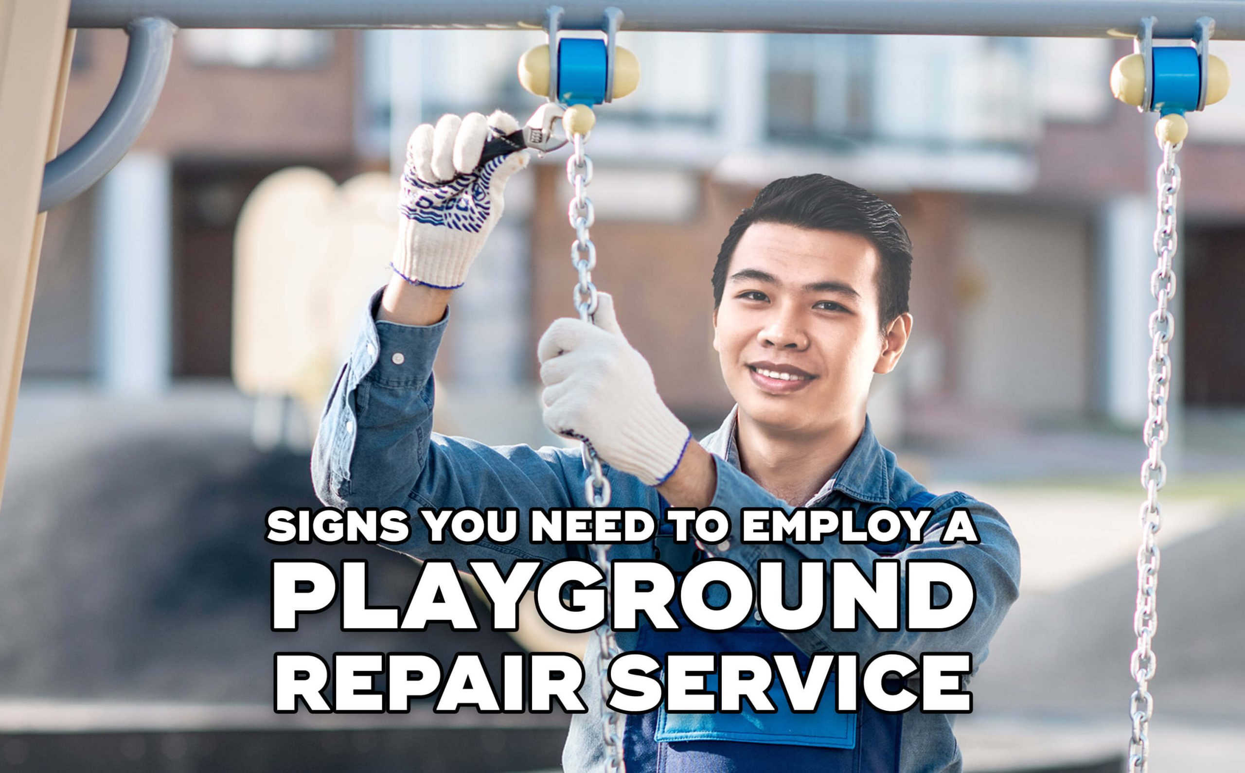 Signs You Need To Employ A Playground Repair Service KAS Binasama